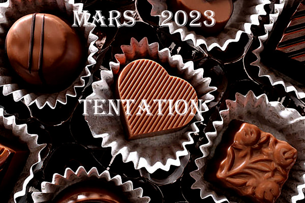 Tentation - Mars 2023
