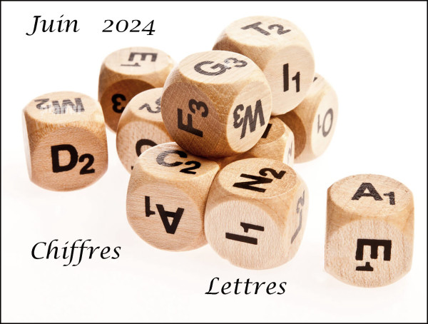 Chiffres et ou Lettres-Juin  2024