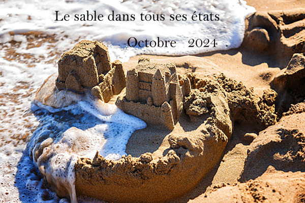 Le sable dans tous ses états