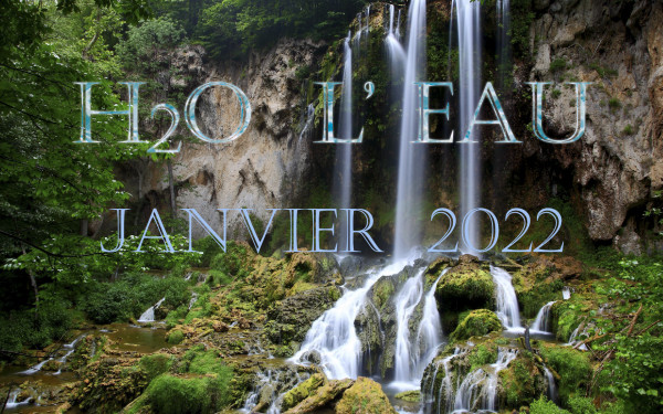 L'eau - Janvier 2022