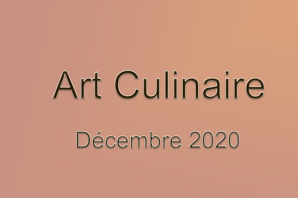 Art Culinaire  -  Décembre 2020