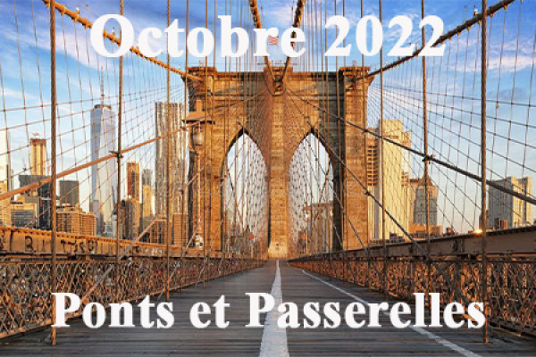 Ponts et Passerelles - Octobre 2022